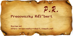 Presovszky Róbert névjegykártya